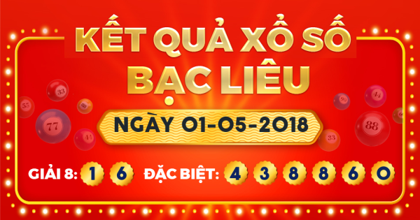 Xổ số Bạc Liêu ngày 1 tháng 5