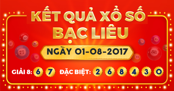 Xổ số Bạc Liêu ngày 1 tháng 8