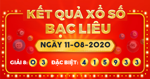 Xổ số Bạc Liêu ngày 11 tháng 8