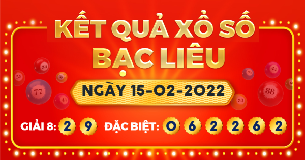 Xổ số Bạc Liêu ngày 15 tháng 2