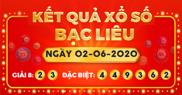 Xổ số Bạc Liêu ngày 2 tháng 6